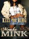 Cover image for Kiss the Ring Cover image for Kiss the Ring